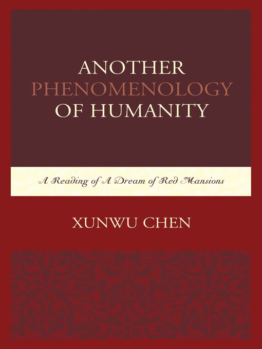 Title details for Another Phenomenology of Humanity by Xunwu Chen - Available
